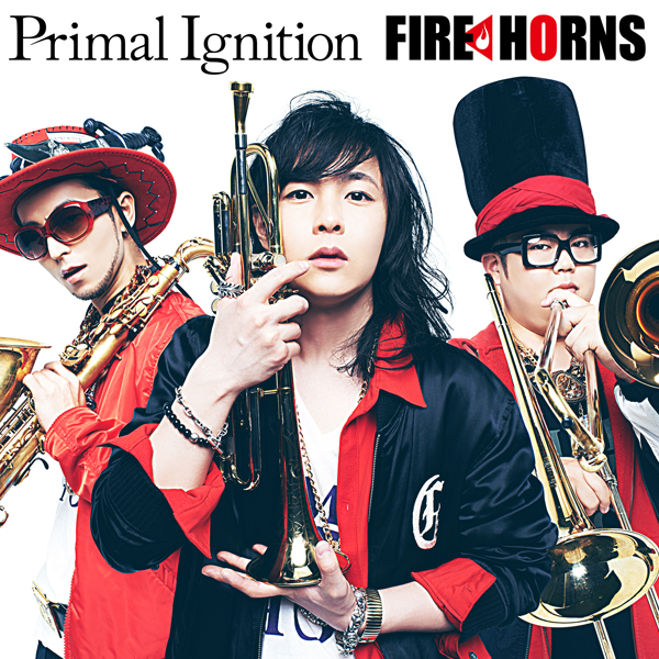 FIRE HORNS「Primal Ignition」In The Autumn 2014