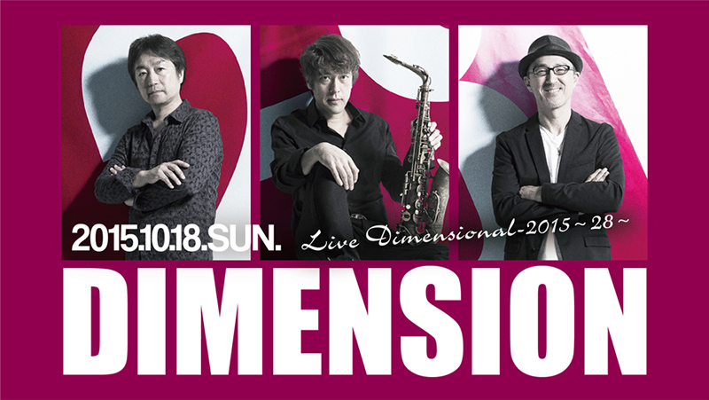 DIMENSION Live Dimensional-2015 ~28~
