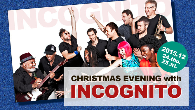 CHRISTMAS EVENING with INCOGNITO