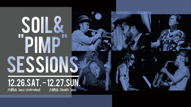 SOIL&”PIMP”SESSIONS