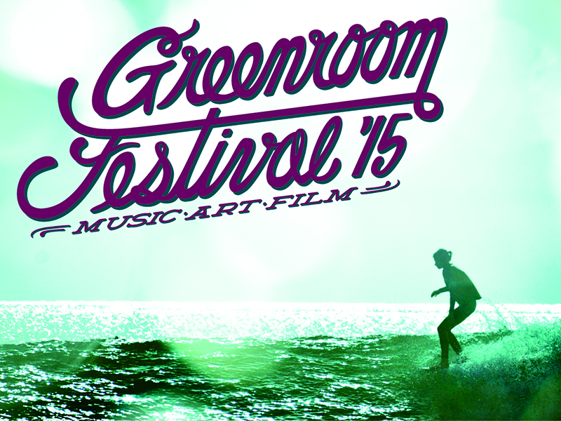GREENROOM FESTIVAL’15