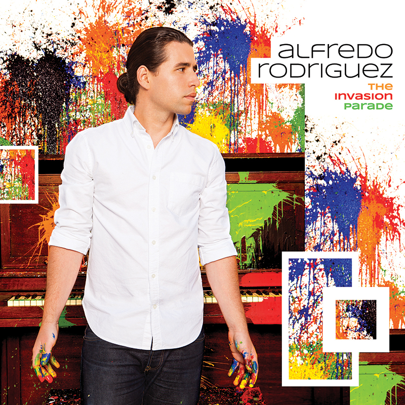 ALFREDO RODRIGUEZ & THE INVASION PARADE