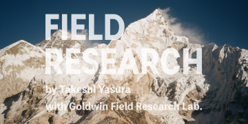 FIELD RESEARCH by Takeshi Yasura with Goldwin  ･･･ の画像